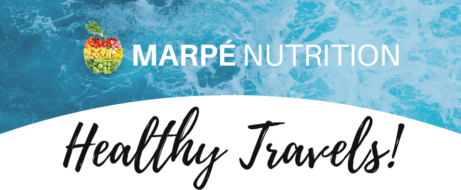 Marpé Nutrition Healthy Travels graphic with blue water and the Marpé Nutrition logo.